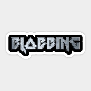 Blobbing Sticker